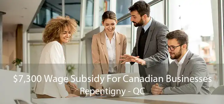$7,300 Wage Subsidy For Canadian Businesses Repentigny - QC