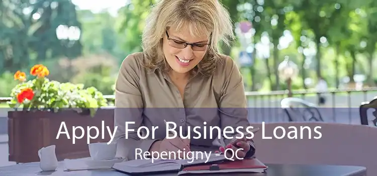 Apply For Business Loans Repentigny - QC