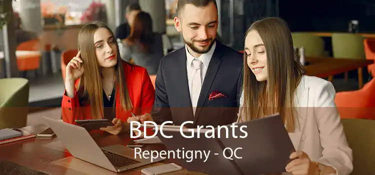 BDC Grants Repentigny - QC